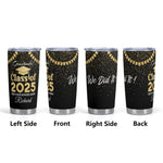 Personalized Name Graduations Class of 2025 Tumbler - Graduation Gifts